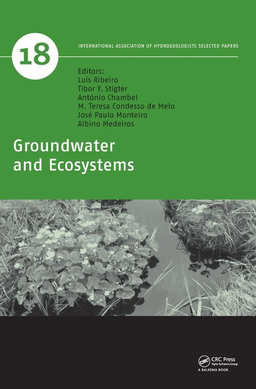 CRC Press Groundwater and Ecosystems: 18 (Iah Papers)