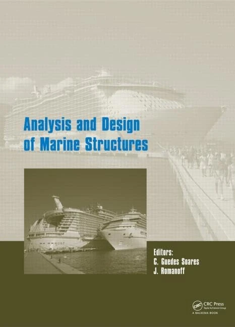 Analysis and Design of Marine Structures: Proceedings of the 4th International Conference on Marine Structures (Marstrct 2013), Espoo, Finland, 25-27 March 2013