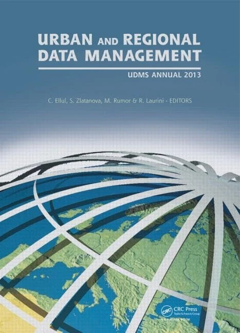 Urban and Regional Data Management: UDMS Annual 2013