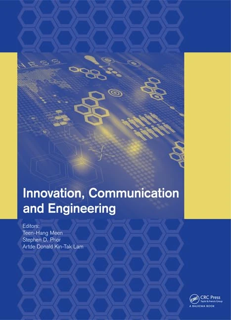 Innovation, Communication and Engineering: Proceedings of the 2nd International Conference on Innovation, Communication and Engineering, Qingdao, China, 26 October-november 2013