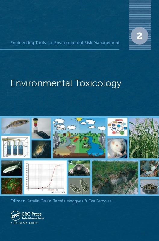 Engineering Tools for Environmental Risk Management: 2. Environmental Toxicology