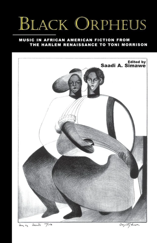 Black Orpheus: Music in African American Fiction from the Harlem Renaissance to Toni Morrison (Border Crossings)