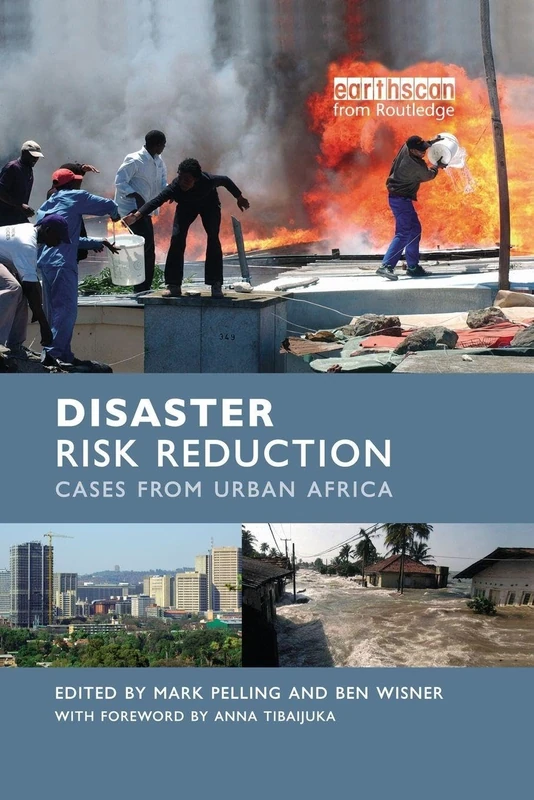 Disaster Risk Reduction: Cases from Urban Africa