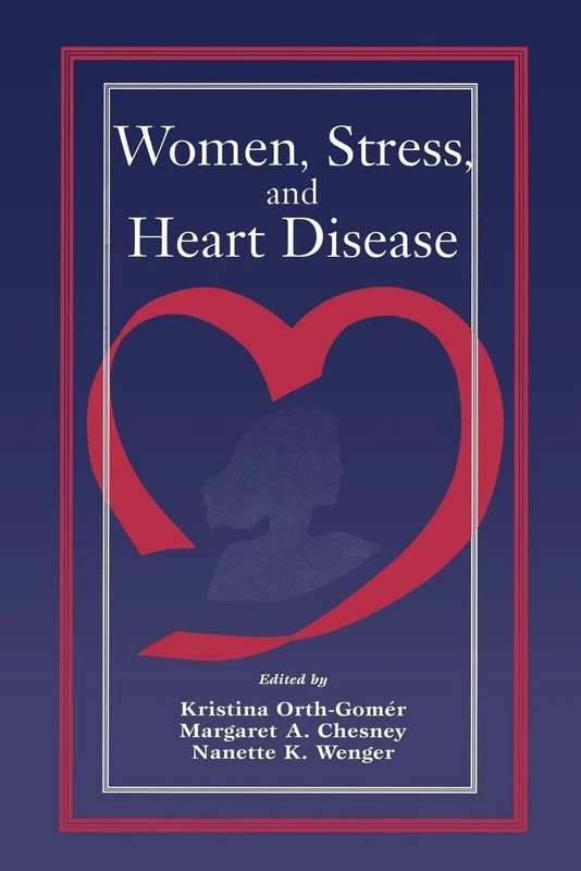Women, Stress, and Heart Disease