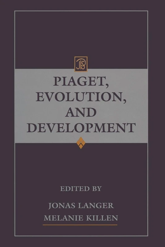 Piaget, Evolution, and Development (Jean Piaget Symposia Series)