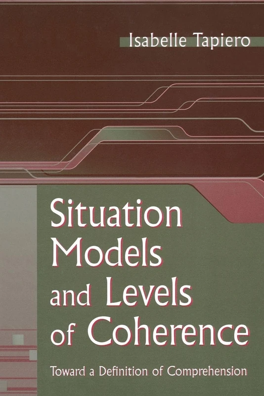 Situation Models and Levels of Coherence: Toward a Definition of Comprehension - Image 1