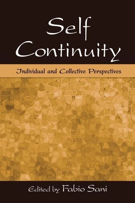 Self Continuity: Individual and Collective Perspectives