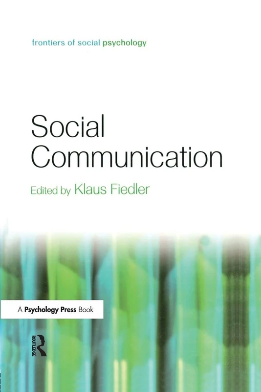 Social Communication (Frontiers of Social Psychology)