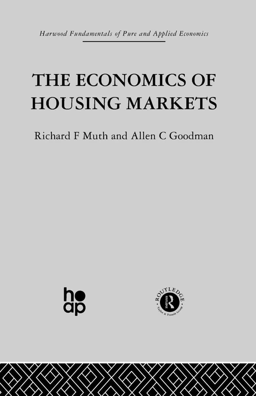 The Economics of Housing Markets