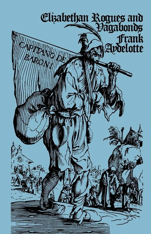 Elizabethan Rogues and Vagabonds - Image 1
