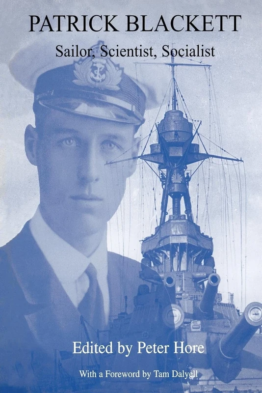 Patrick Blackett: Sailor, Scientist, Socialist - Image 1