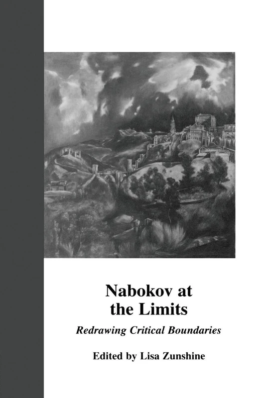 Nabokov at the Limits: Redrawing Critical Boundaries (Border Crossings)
