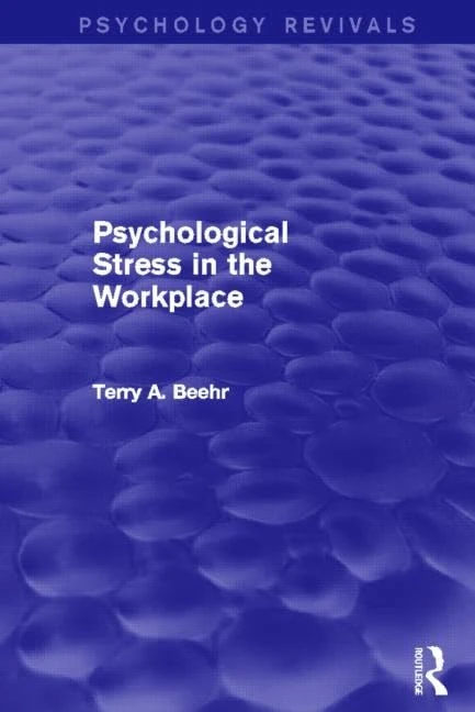 Routledge Psychological Stress in the Workplace Book - Image 1
