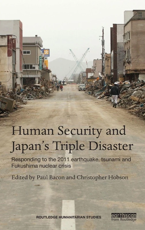 Routledge Human Security and Japan's Triple Disaster Book