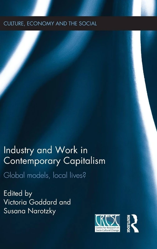 Routledge Industry and Work in Contemporary Capitalism Book