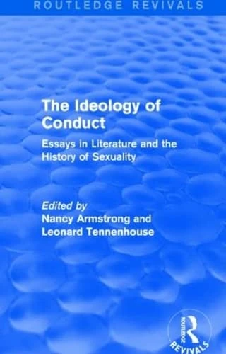 Routledge - The Ideology of Conduct: Essays in Literature - Image 1