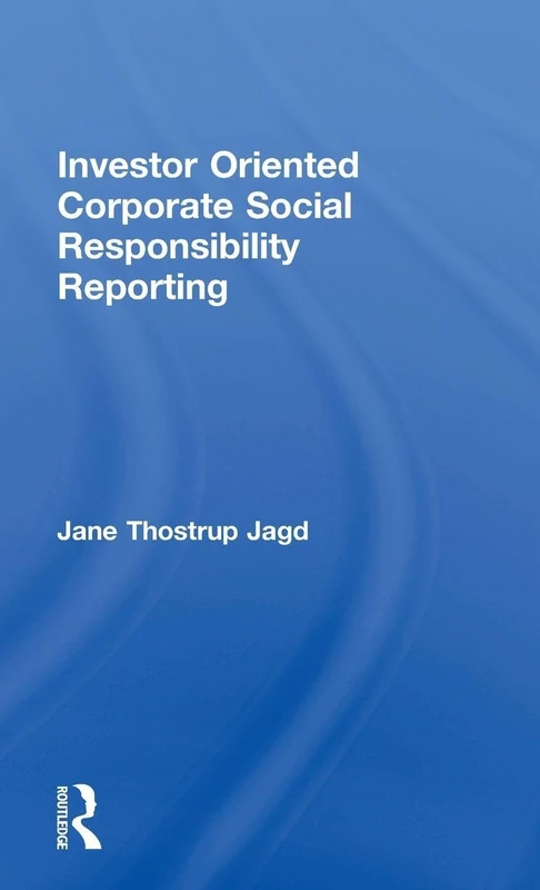 Investor Oriented Corporate Social Responsibility Reporting