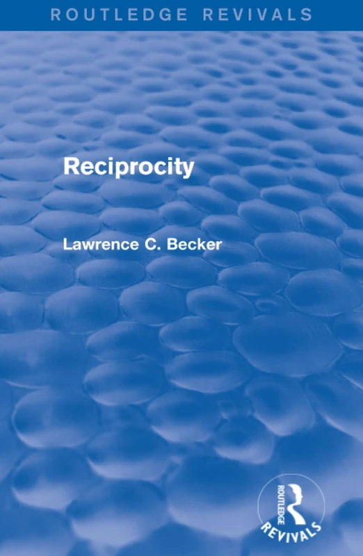 Reciprocity (Routledge Revivals) - Image 1
