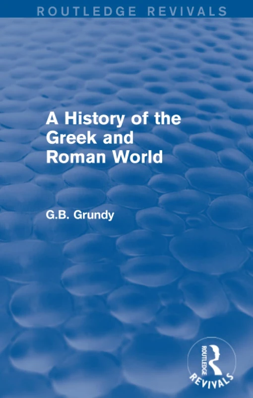 A History of the Greek and Roman World (Routledge Revivals)