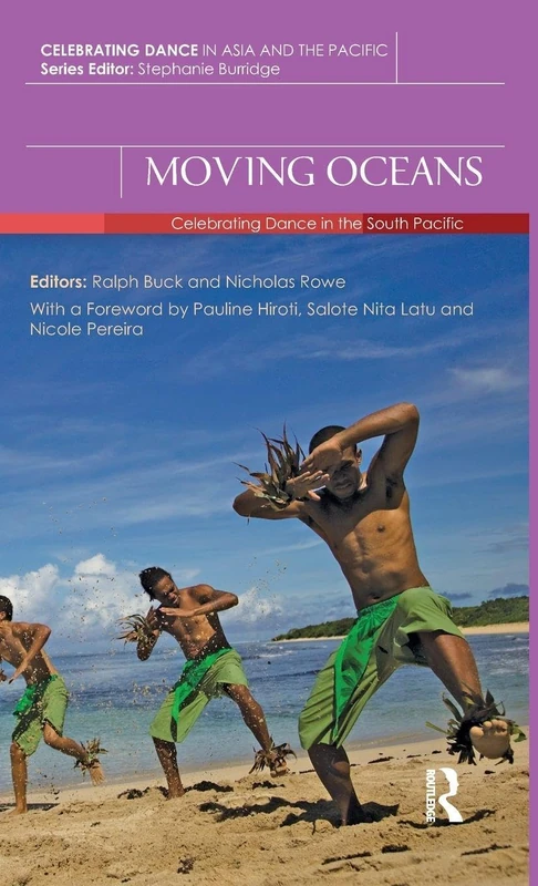 Moving Oceans: Celebrating Dance in the South Pacific (Celebrating Dance in Asia and the Pacific) - Image 1