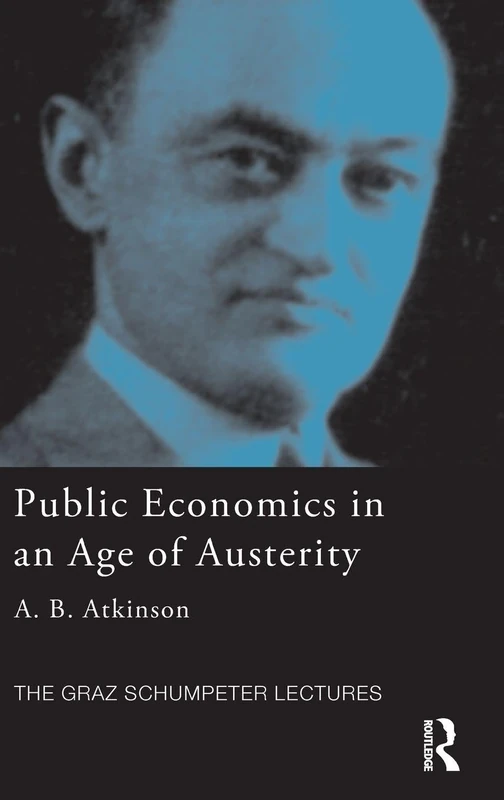 Routledge Public Economics in an Age of Austerity - Book