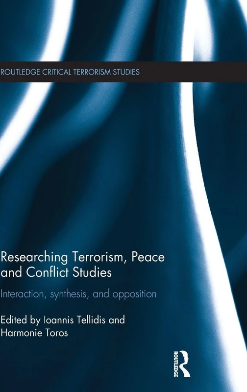 Routledge Researching Terrorism, Peace and Conflict Studies
