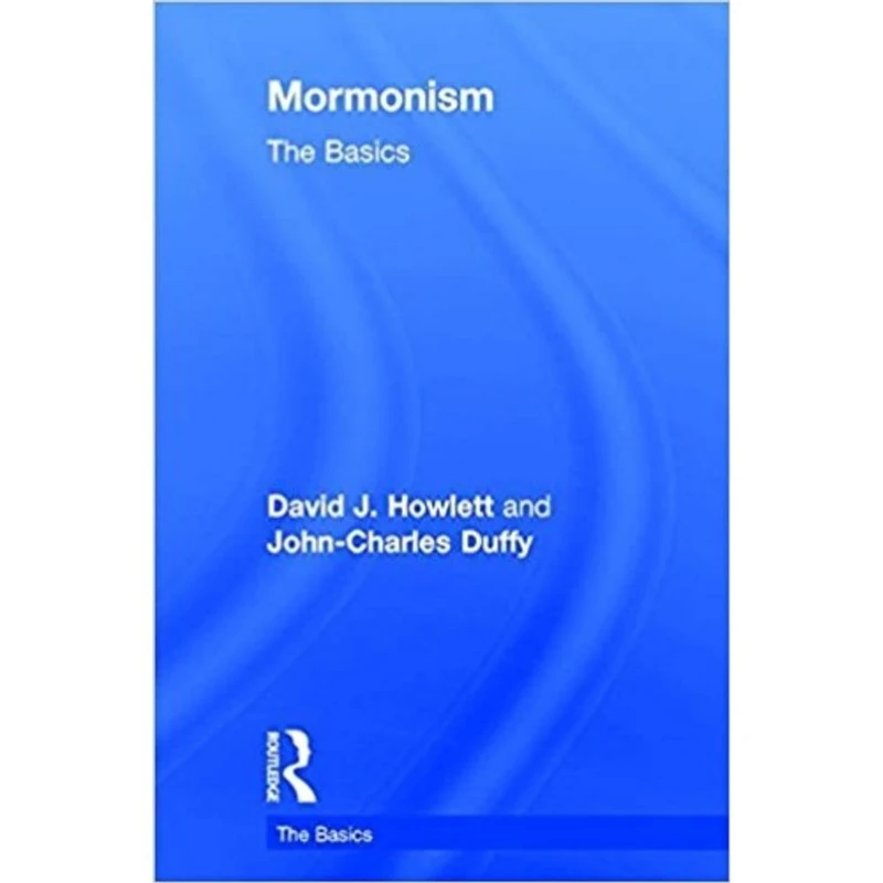 Mormonism: The Basics