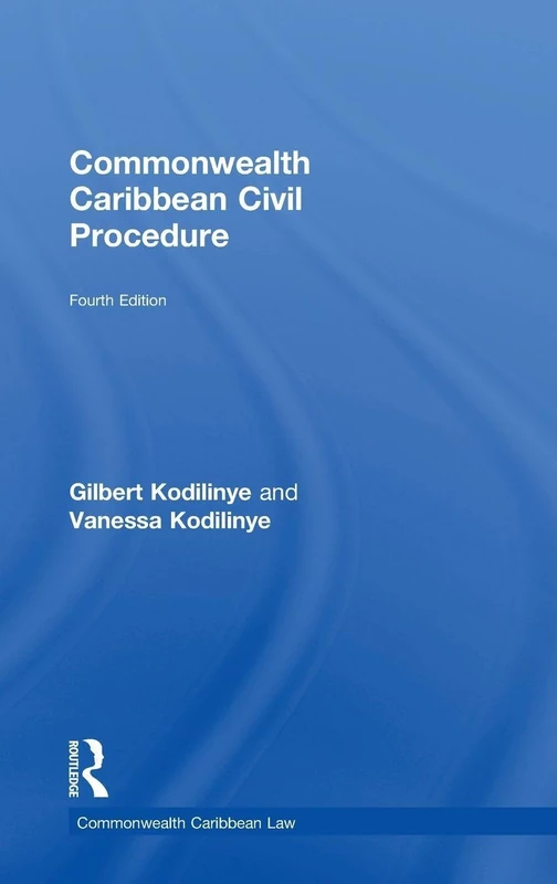 Commonwealth Caribbean Civil Procedure