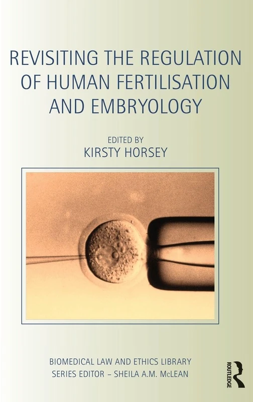 Routledge - Revisiting the Regulation of Human Fertilisation