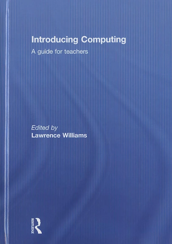 Introducing Computing: A guide for teachers