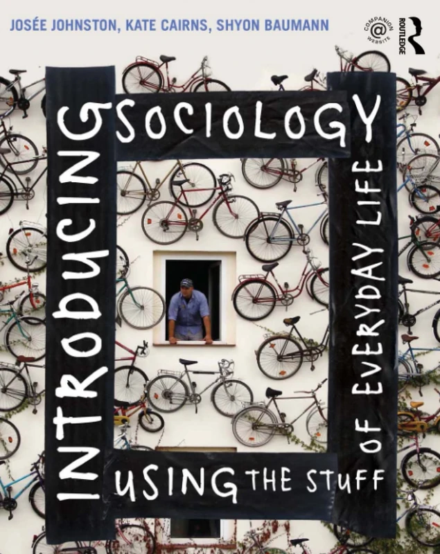 Introducing Sociology Using the Stuff of Everyday Life