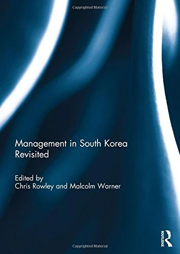 Routledge Management in South Korea Revisited - Business Book