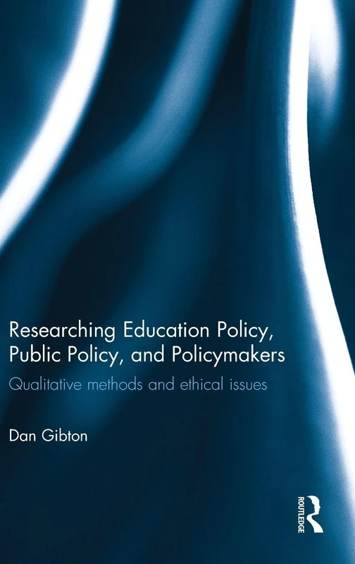 Routledge - Researching Education and Public Policy Guide