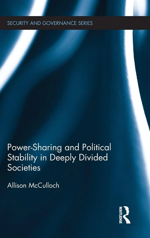 Routledge - Power-Sharing and Political Stability Book