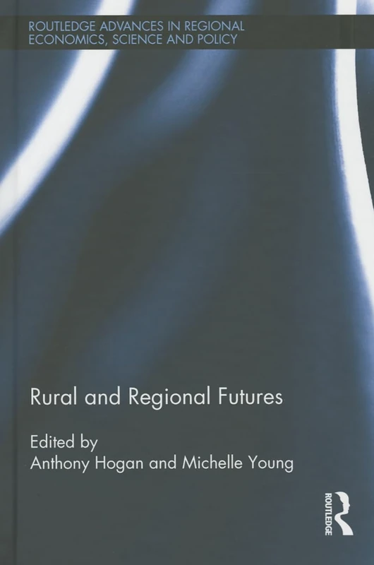 Routledge Rural and Regional Futures - Economics Book