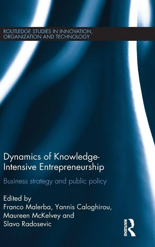 Dynamics of Knowledge Intensive Entrepreneurship - Routledge