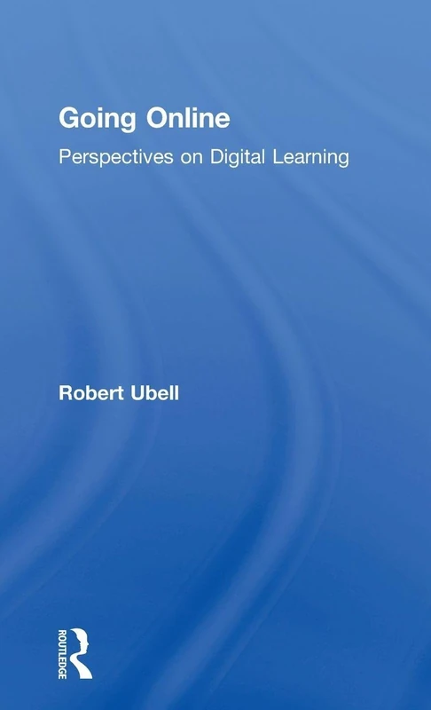 Going Online: Perspectives on Digital Learning