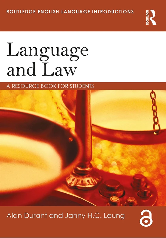 Language and Law: A resource book for students (Routledge English Language Introductions)