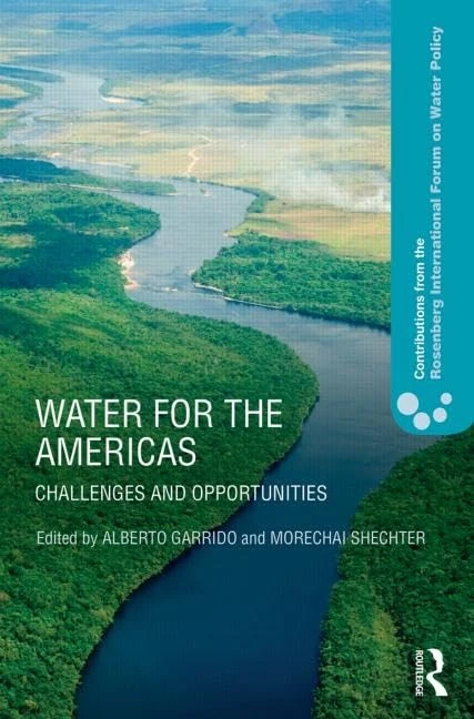 Routledge - Water for the Americas: Challenges and Opportunities