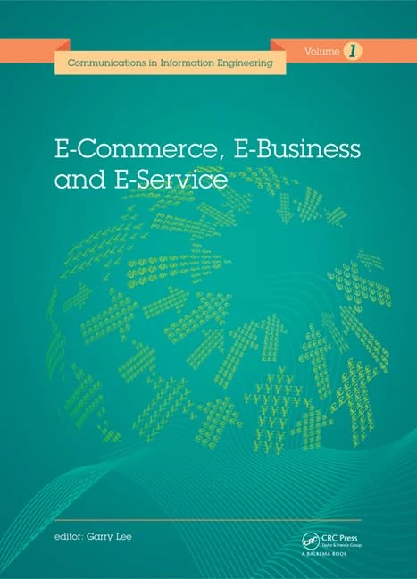 CRC Press E-Commerce, E-Business and E-Service EEE 2014