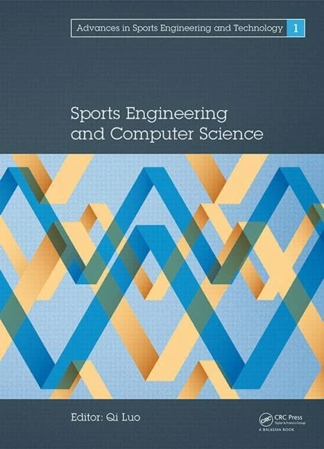 Sports Engineering and Computer Science: Proceedings of the International Conference on Sport Science and Computer Science (SSCS 2014), Singapore, ... in Sports Engineering and Technology)