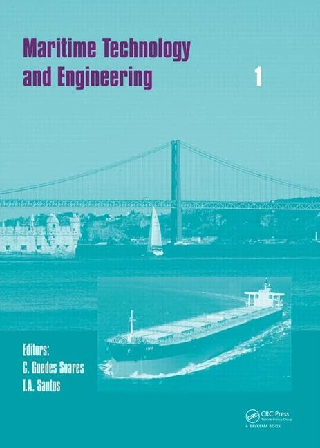 Maritime Technology and Engineering: Proceedings of Martech 2014, 2nd International Conference on Maritime Technology and Engineering, Lisbon, Portugal, 15-17 October 2014