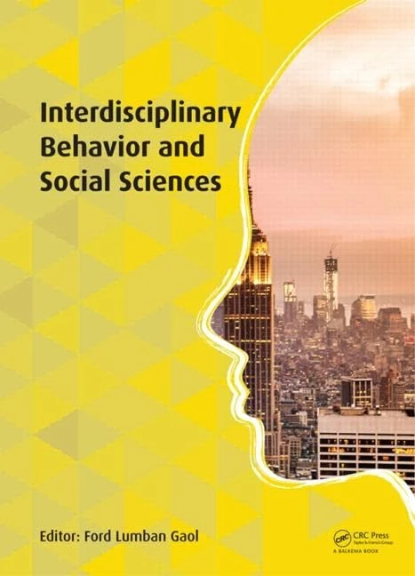 Interdisciplinary Behavior and Social Sciences: Proceedings of the 3rd International Congress on Interdisciplinary Behavior and Social Science 2014 (ICIBSoS 2014), 1-2 November 2014, Bali, Indonesia.