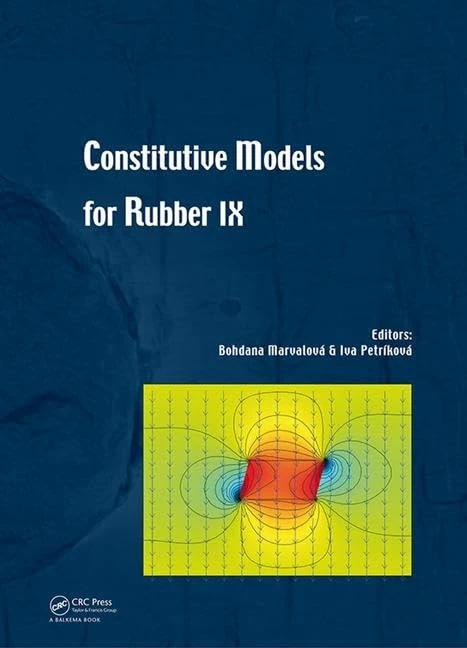 Constitutive Models for Rubber IX: Proceedings of the 9th European Conference on Constitutive Models for Rubbers, (Eccmr Ix), Prague, Czech Republic, 1-4 September 2015