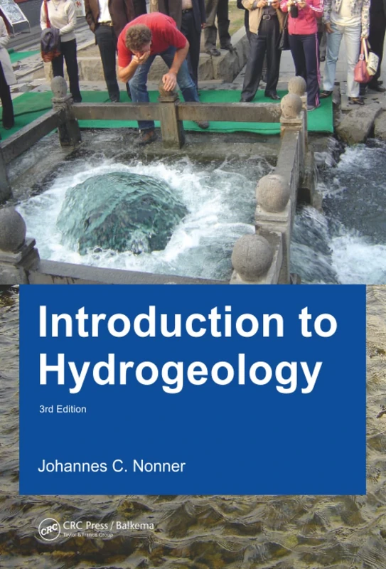 Introduction to Hydrogeology, Third Edition: Unesco-IHE Delft Lecture Note Series - Image 1