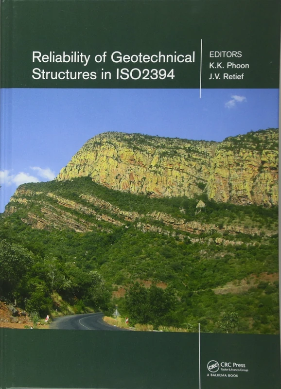 Reliability of Geotechnical Structures in ISO2394