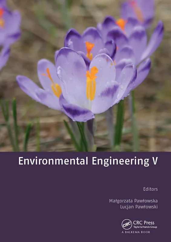 Environmental Engineering V: Proceedings of the Fifth National Congress of Environmental Engineering, Lublin, Poland, 29 May - 1 June, 2016 - Image 1
