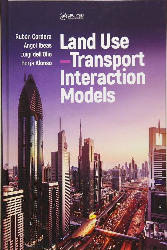 Land Use-Transport Interaction Models