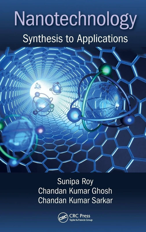 CRC Press Nanotechnology: Synthesis to Applications Book