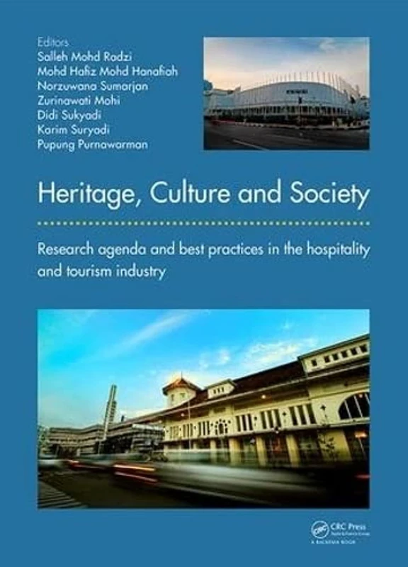 CRC Press Heritage, Culture and Society - Tourism Research Book